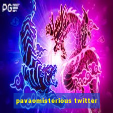 pavaomisterious twitter